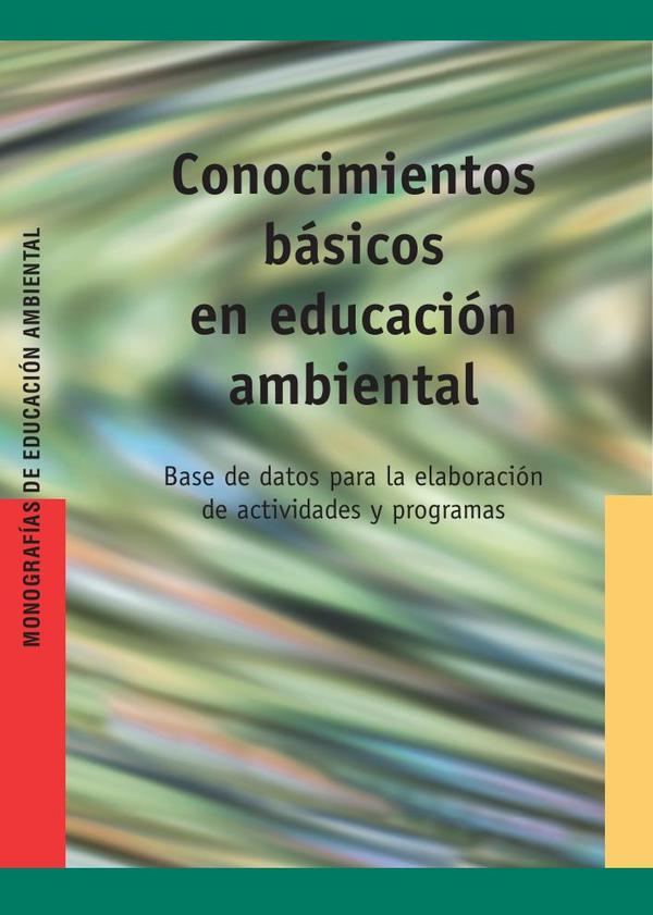 Conocimientos básicos en educación ambiental