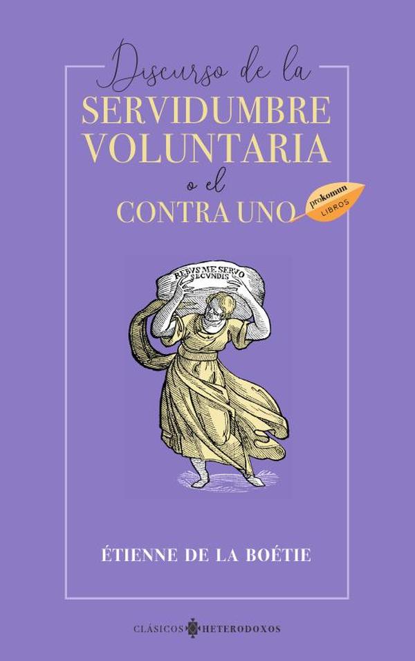 Dircurspo de la servidumbre voluntaria