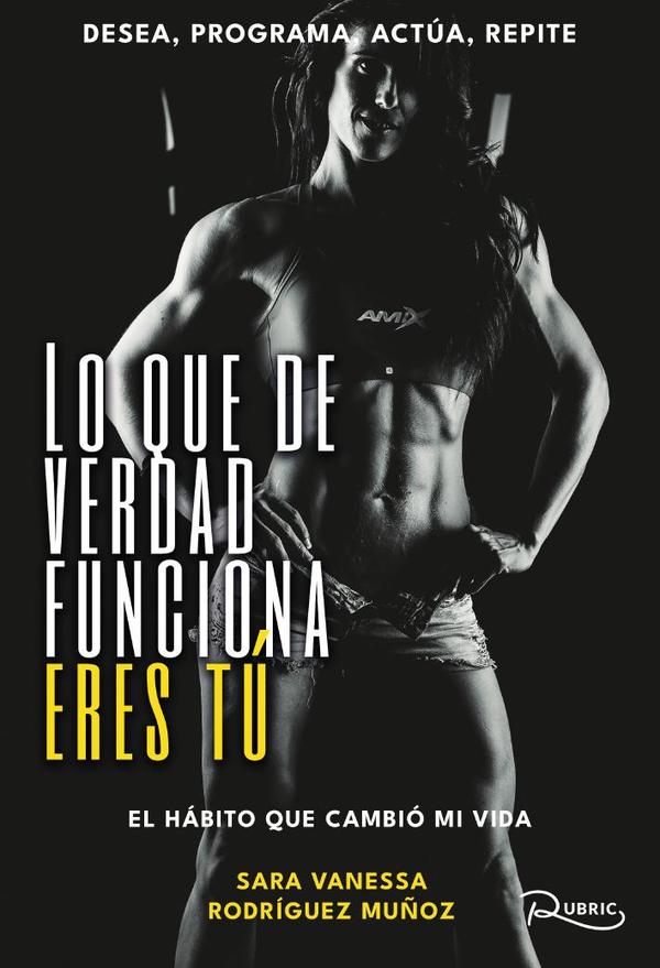 Lo que de verdad funciona eres tú