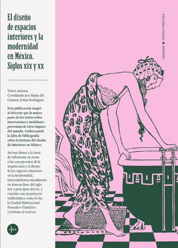El Diseño de espacios interiores y la modernidad den México