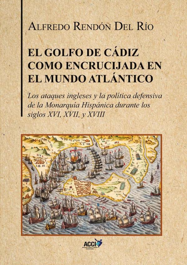 El Golfo de Cádiz como encrucijada del mundo atlántico
