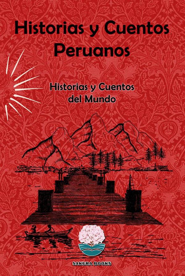Historias y Cuentos Peruanos