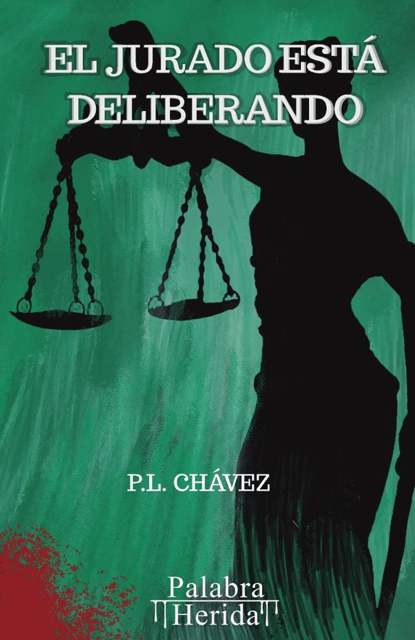El jurado está deliberando