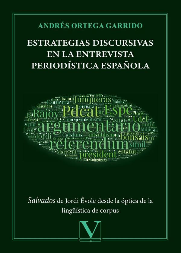 Estrategias discursivas en la entrevista periodística española