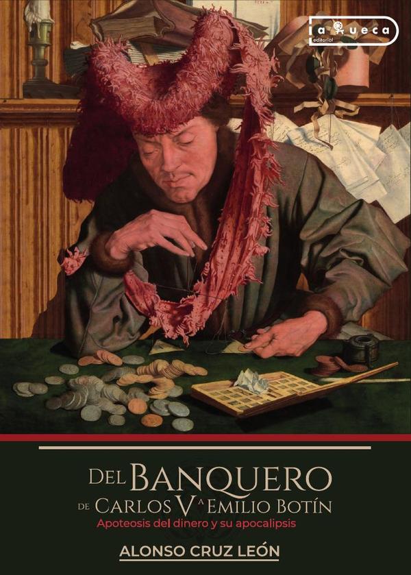 Del  banquero de Carlos V a Emilio Botín