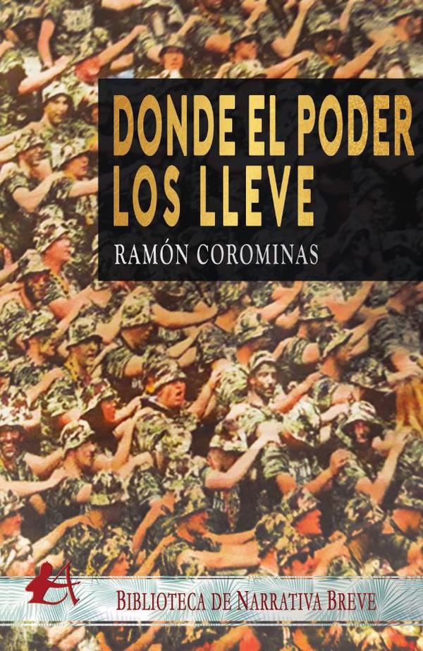 Donde el poder los lleve