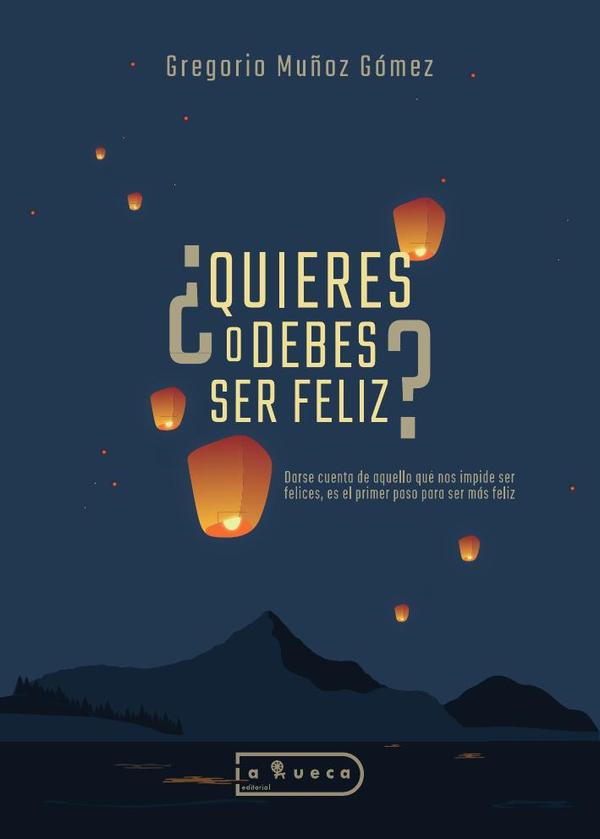 ¿Quieres o debes ser feliz?