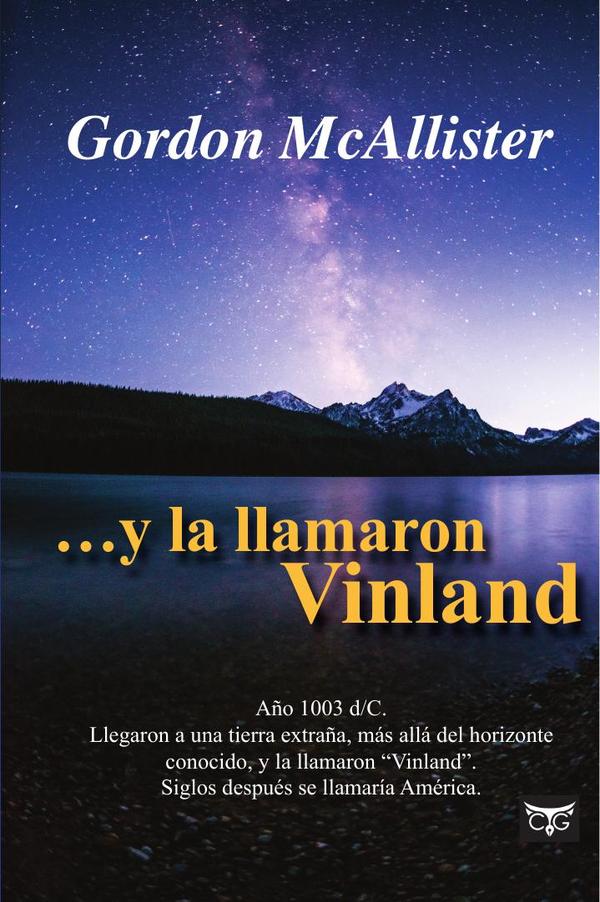 …Y la llamaron Vinland