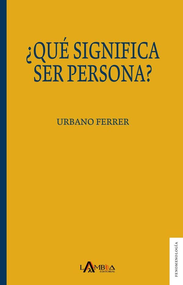 ¿Qué significa ser persona?