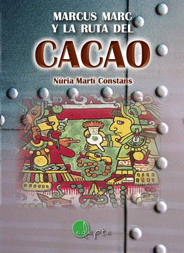 La ruta del cacao