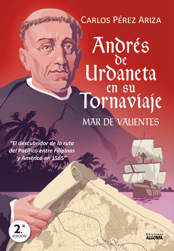 Andrés de Urdaneta en su tornaviaje