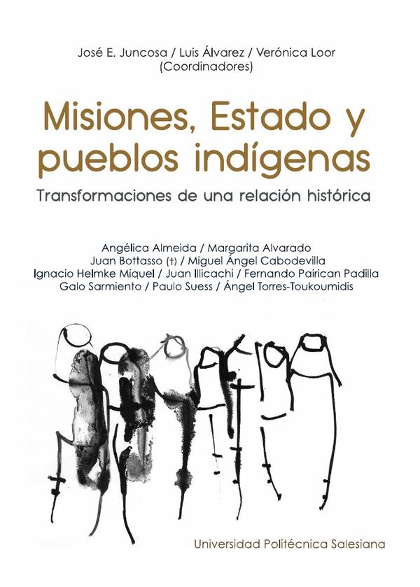 Misiones, Estado y pueblos indigenas
