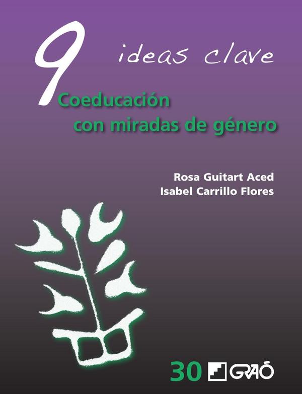 9 Ideas clave: Coeducación con miradas de género