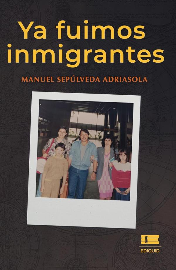 Ya fuimos inmigrantes