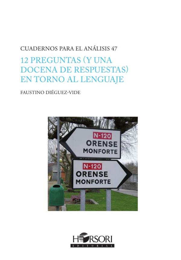 12 preguntas (y una docena de respuestas) en torno al lenguaje