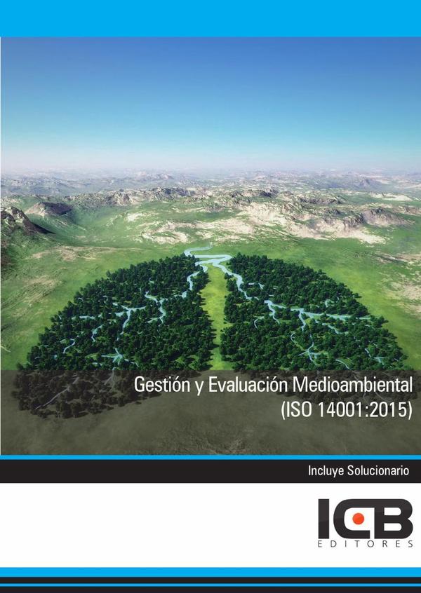 Gestión y Evaluación Medioambiental (Iso 14001:2015)